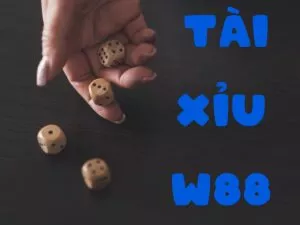 hướng dẫn chơi tài xỉu w88 đổi thưởng online